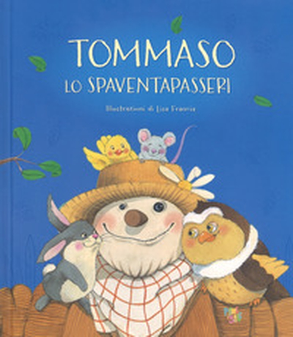 Tommaso lo spaventapasseri - Librerie.coop Tommaso lo spaventapasseri - Librerie.coop