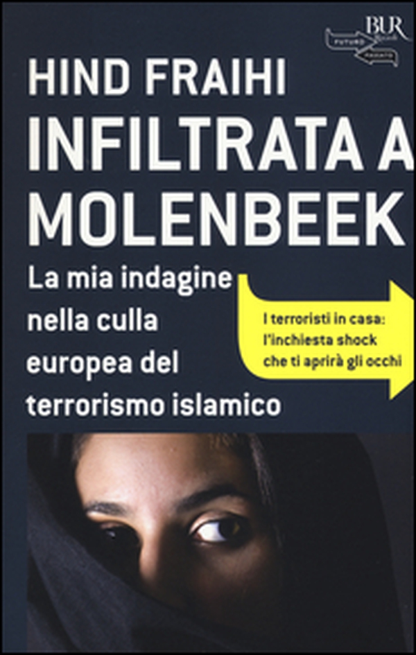 Infiltrata a Molenbeek - Librerie.coop Infiltrata a Molenbeek - Librerie.coop
