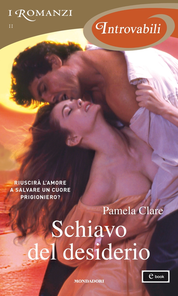 Schiavo del desiderio (I Romanzi Introvabili) - Librerie.coop Schiavo del desiderio (I Romanzi Introvabili) - Librerie.coop