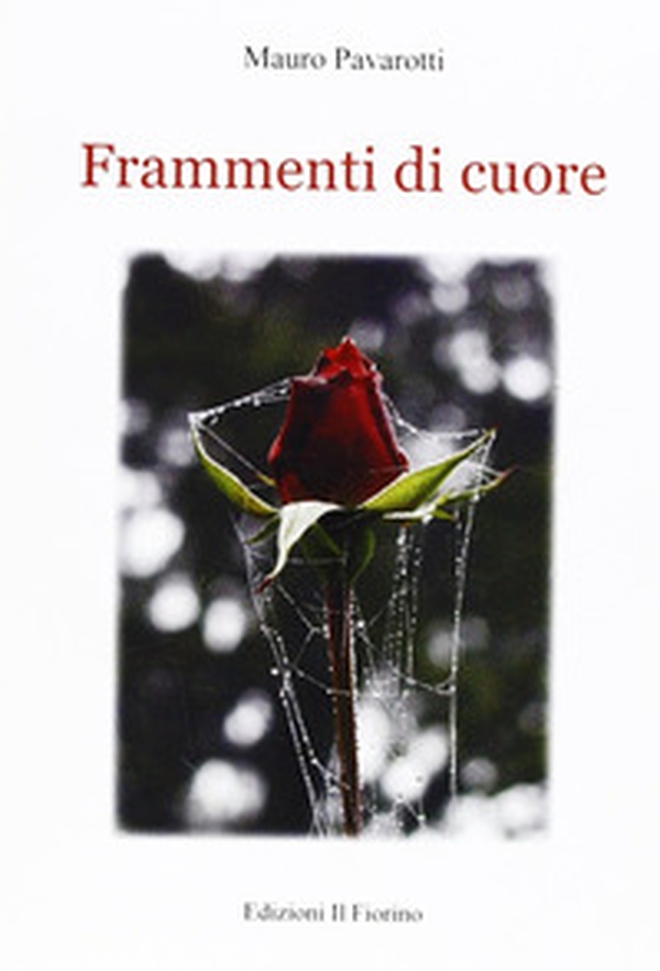 Frammenti di cuore - Librerie.coop Frammenti di cuore - Librerie.coop