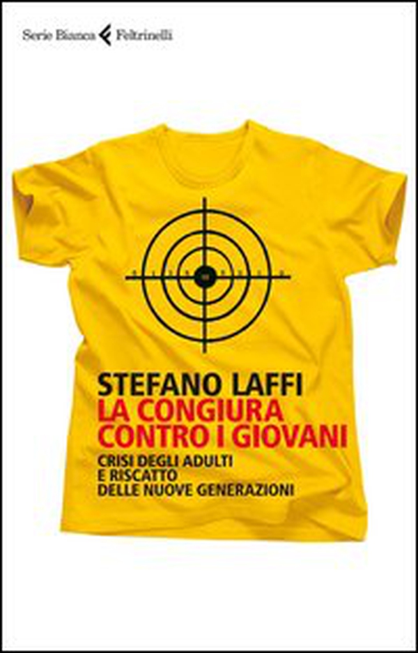 La congiura contro i giovani. Crisi degli adulti e riscatto delle nuove generazioni - Librerie.coop La congiura contro i giovani. Crisi degli adulti e riscatto delle nuove generazioni - Librerie.coop