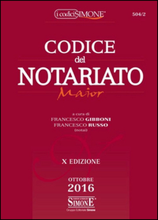 Codice del notariato. Ediz. maior - Librerie.coop Codice del notariato. Ediz. maior - Librerie.coop