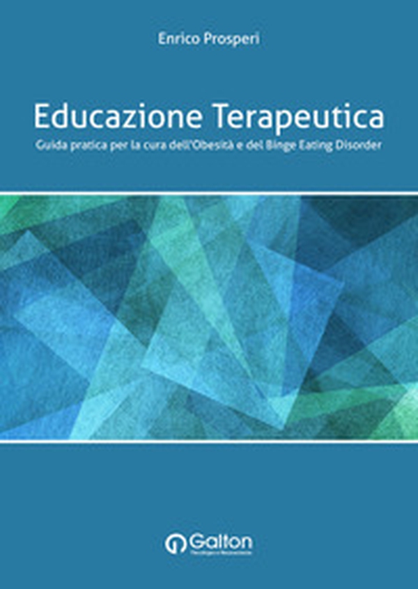 Educazione terapeutica. Guida pratica per la cura dell'obesità e del binge eating disorder - Librerie.coop Educazione terapeutica. Guida pratica per la cura dell'obesità e del binge eating disorder - Librerie.coop