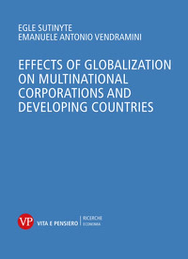 Effects of globalization on multinational corporations and developing countries - Librerie.coop Effects of globalization on multinational corporations and developing countries - Librerie.coop