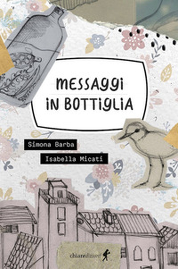 Messaggi in bottiglia - Librerie.coop Messaggi in bottiglia - Librerie.coop