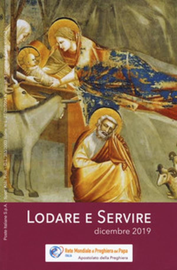 Lodare e servire. Dicembre 2019 - Librerie.coop Lodare e servire. Dicembre 2019 - Librerie.coop