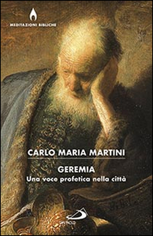 Geremia. Una voce profetica nella città - Librerie.coop Geremia. Una voce profetica nella città - Librerie.coop