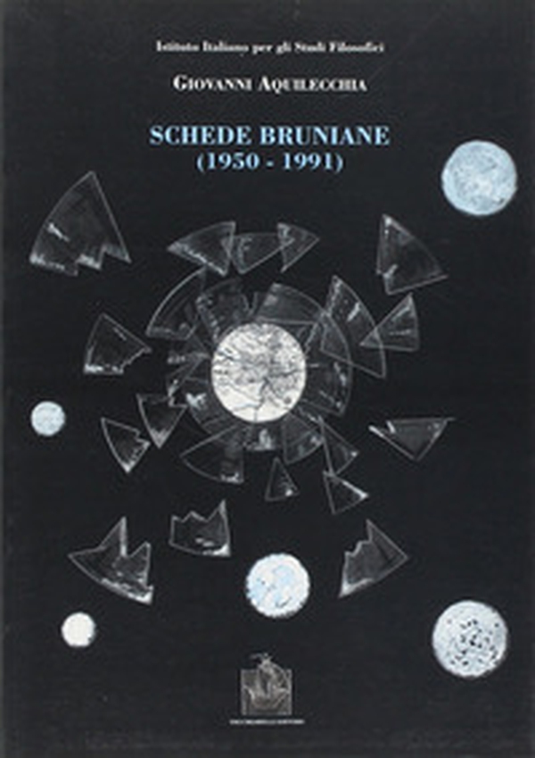 Schede bruniane (1950-1991) - Librerie.coop Schede bruniane (1950-1991) - Librerie.coop