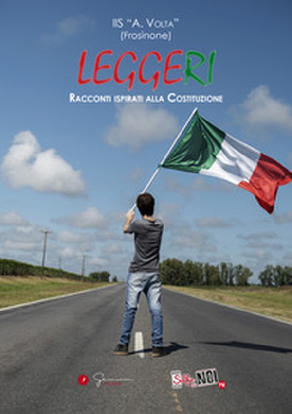 Selfie di noi. IIS «A. Volta» (Frosinone) - Librerie.coop Selfie di noi. IIS «A. Volta» (Frosinone) - Librerie.coop