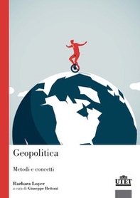 Geopolitica. Metodi e concetti - Librerie.coop