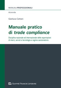 Manuale pratico di trade compliance - Librerie.coop
