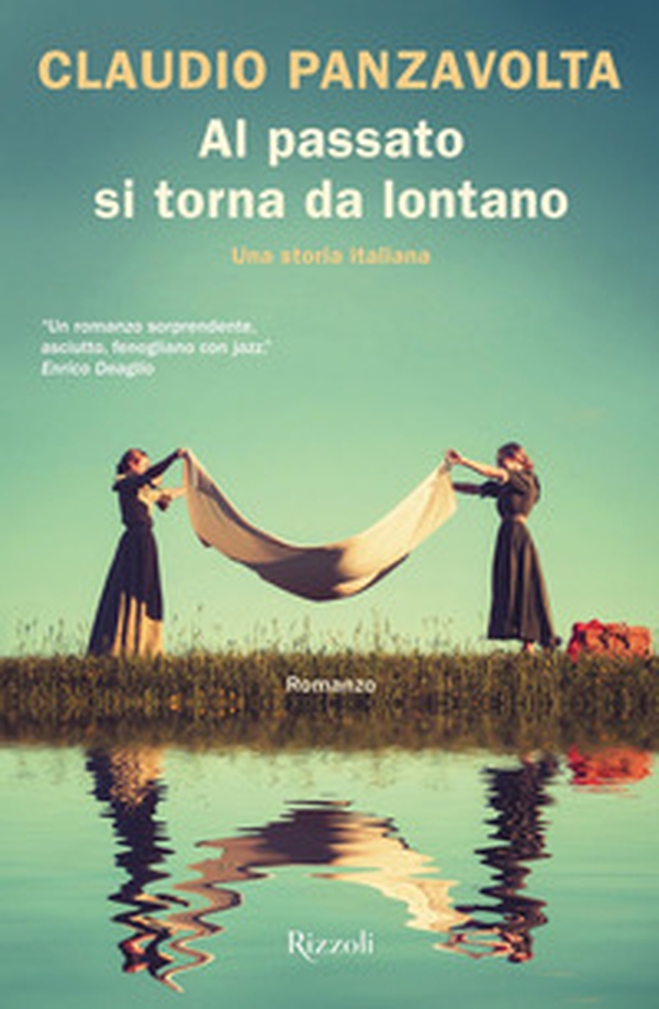 Al passato si torna da lontano. Una storia italiana - Librerie.coop Al passato si torna da lontano. Una storia italiana - Librerie.coop