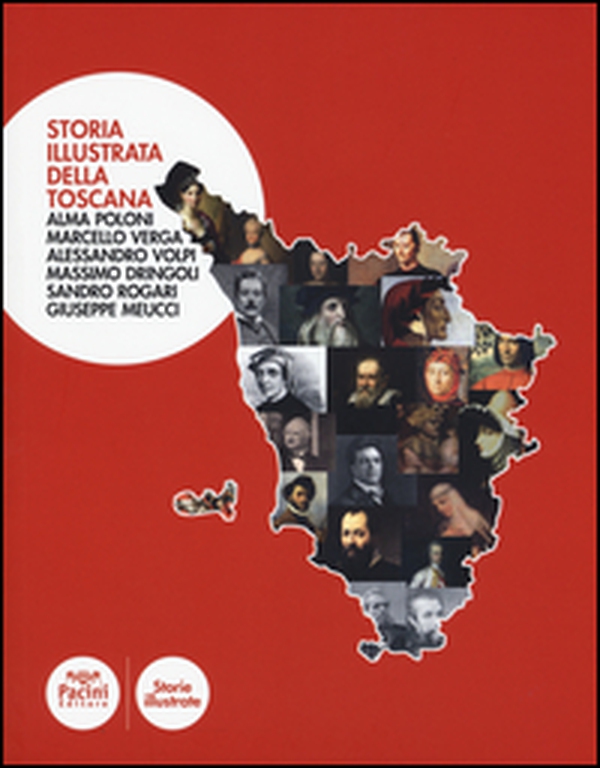 Storia illustrata della Toscana - Librerie.coop Storia illustrata della Toscana - Librerie.coop