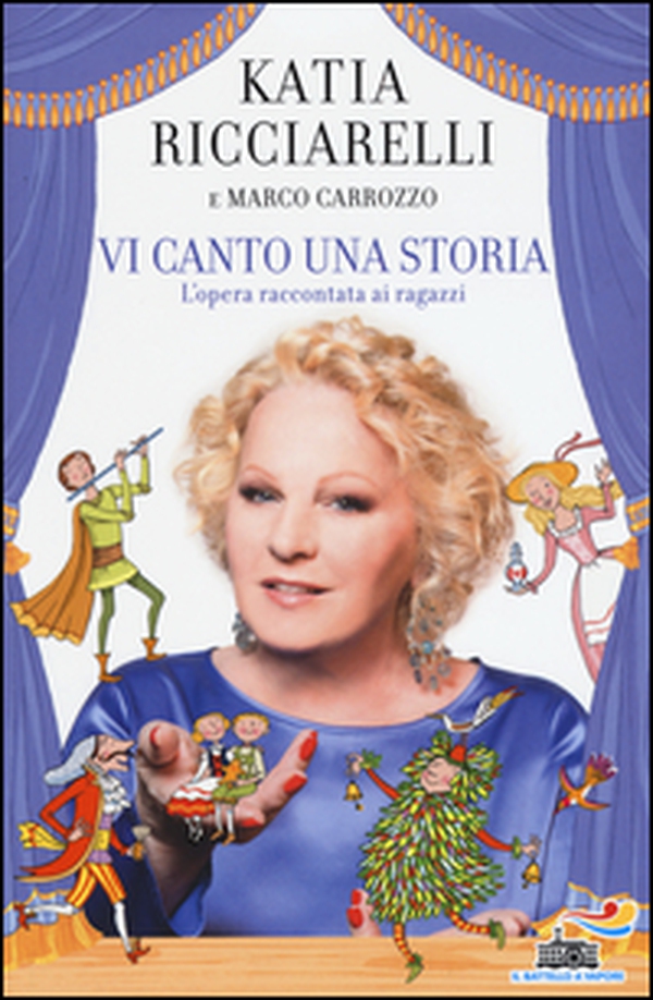 Vi canto una storia. L'opera raccontata ai ragazzi - Librerie.coop Vi canto una storia. L'opera raccontata ai ragazzi - Librerie.coop