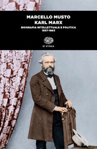 Karl Marx. Biografia intellettuale e politica (1857-1883) - Librerie.coop