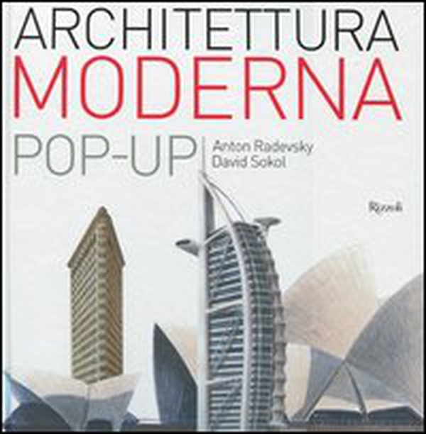 Architettura moderna. Libro pop-up - Librerie.coop Architettura moderna. Libro pop-up - Librerie.coop