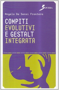 Compiti evolutivi e Gestalt integrata - Librerie.coop