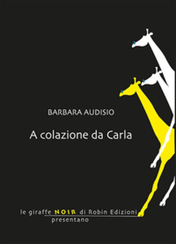 A colazione da Carla - Librerie.coop A colazione da Carla - Librerie.coop