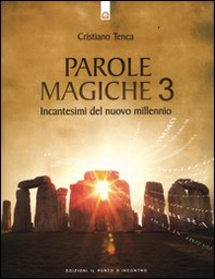 Parole magiche - Vol. 3 - Librerie.coop