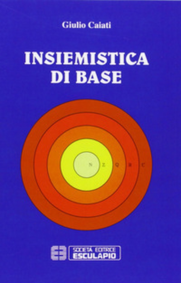 Insiemistica di base - Librerie.coop Insiemistica di base - Librerie.coop