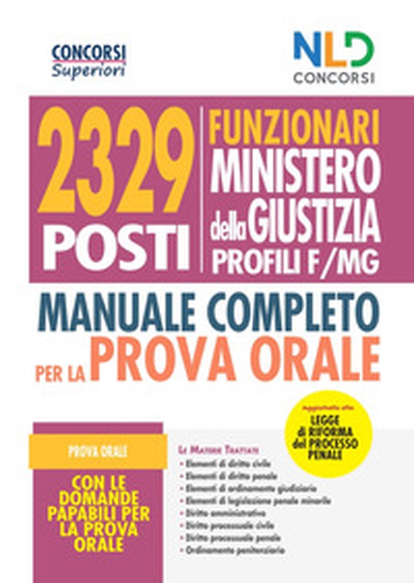 Concorso 2329 funzionari Ministero della Giustizia. Manuale per la prova orale per i profili F/MG - Librerie.coop Concorso 2329 funzionari Ministero della Giustizia. Manuale per la prova orale per i profili F/MG - Librerie.coop