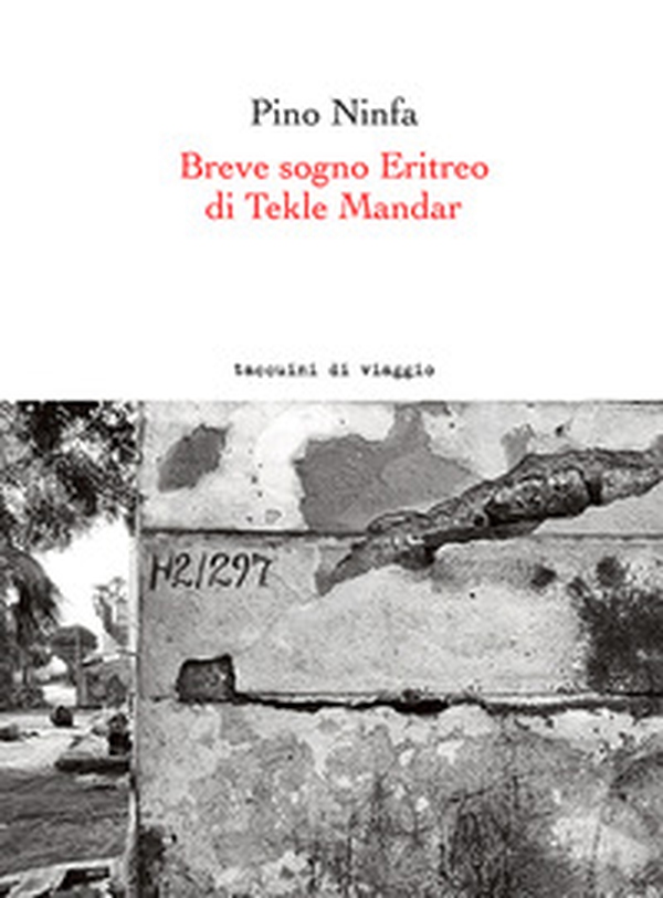 Breve sogno Eritreo di Tekle Mandar. Ediz. italiana e inglese - Librerie.coop Breve sogno Eritreo di Tekle Mandar. Ediz. italiana e inglese - Librerie.coop