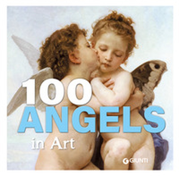100 angels in art - Librerie.coop 100 angels in art - Librerie.coop