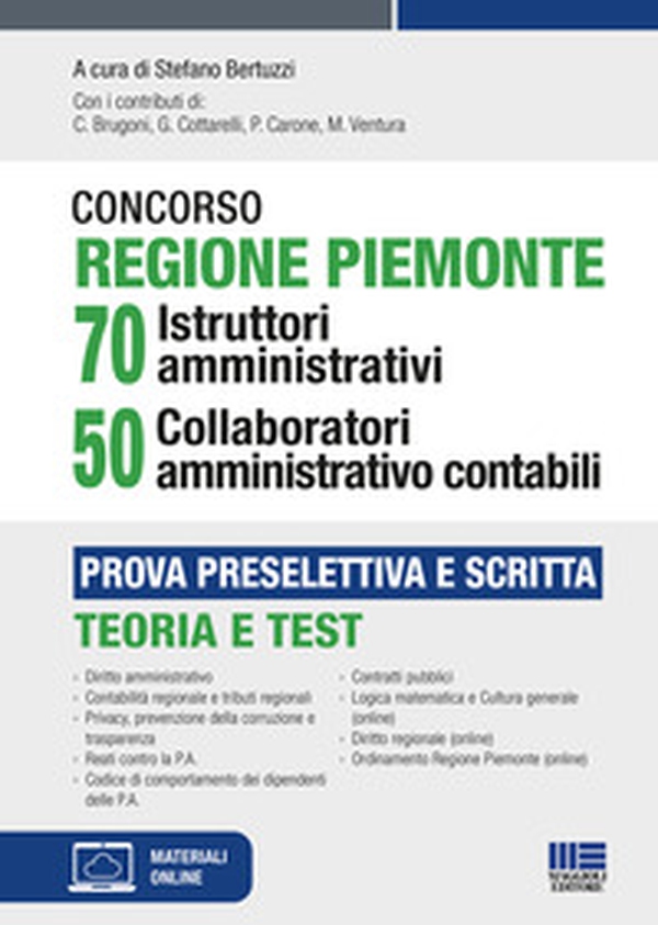 Concorso Regione Piemonte 70 istruttori amministrativi 50 collaboratori amministrativo contabili. Prova preselettiva e scritta - Librerie.coop Concorso Regione Piemonte 70 istruttori amministrativi 50 collaboratori amministrativo contabili. Prova preselettiva e scritta - Librerie.coop