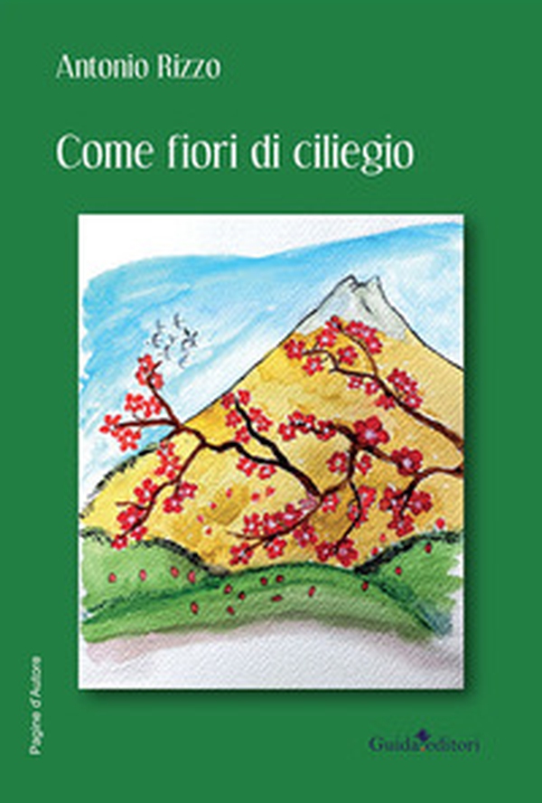 Come fiori di ciliegio - Librerie.coop Come fiori di ciliegio - Librerie.coop