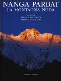 Nanga Parbat. La montagna nuda - Librerie.coop