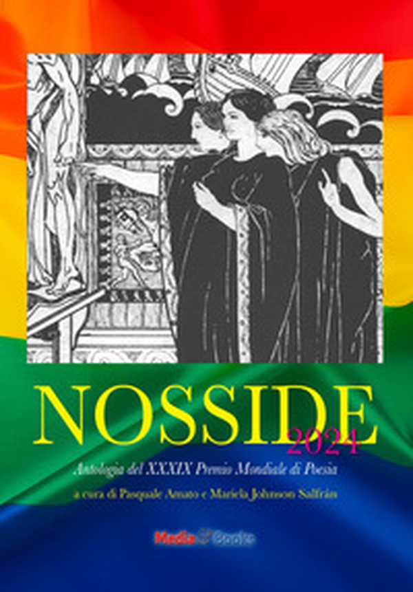 Nosside 2024. Antologia del 39° Premio Mondiale di Poesia Nosside - Librerie.coop Nosside 2024. Antologia del 39° Premio Mondiale di Poesia Nosside - Librerie.coop