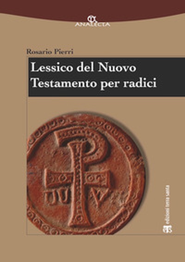 Lessico del Nuovo Testamento per radici - Librerie.coop Lessico del Nuovo Testamento per radici - Librerie.coop