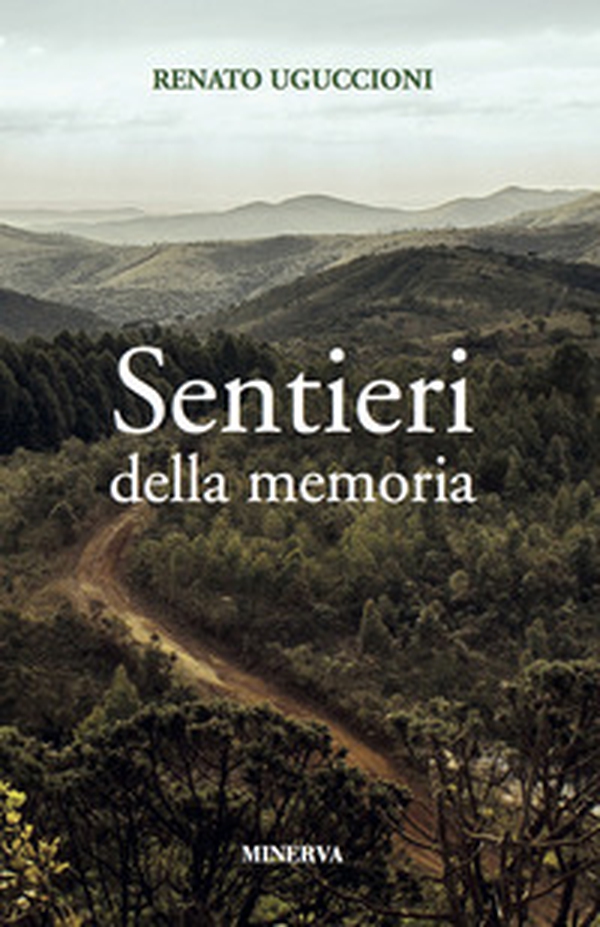 Sentieri della memoria - Librerie.coop Sentieri della memoria - Librerie.coop