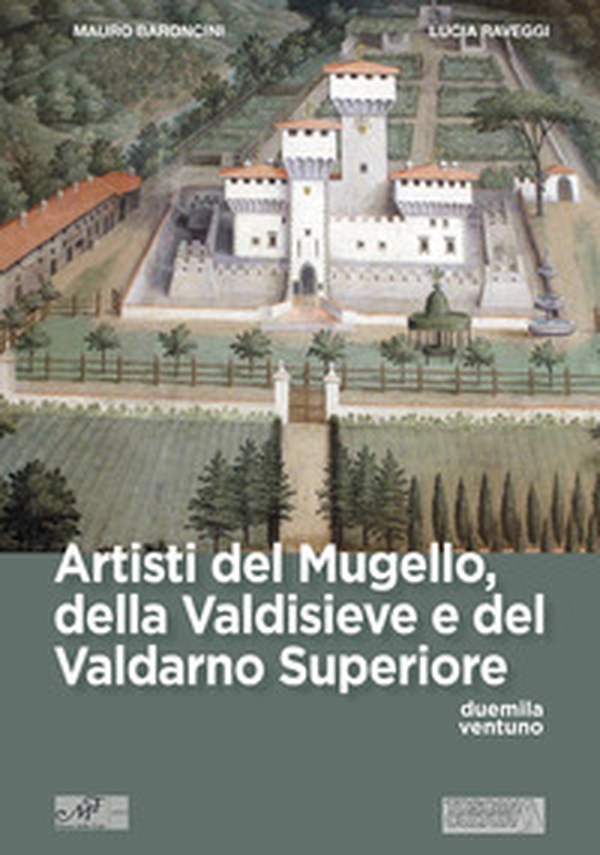 Artisti del Mugello, della Valdisieve e del Valdarno Superiore - Librerie.coop Artisti del Mugello, della Valdisieve e del Valdarno Superiore - Librerie.coop
