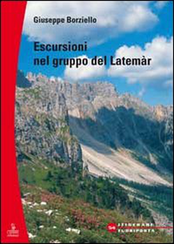 Escursioni nel gruppo del Latemàr - Librerie.coop Escursioni nel gruppo del Latemàr - Librerie.coop