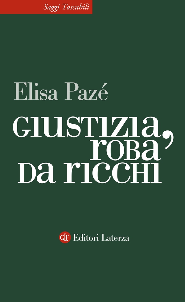Giustizia, roba da ricchi - Librerie.coop Giustizia, roba da ricchi - Librerie.coop