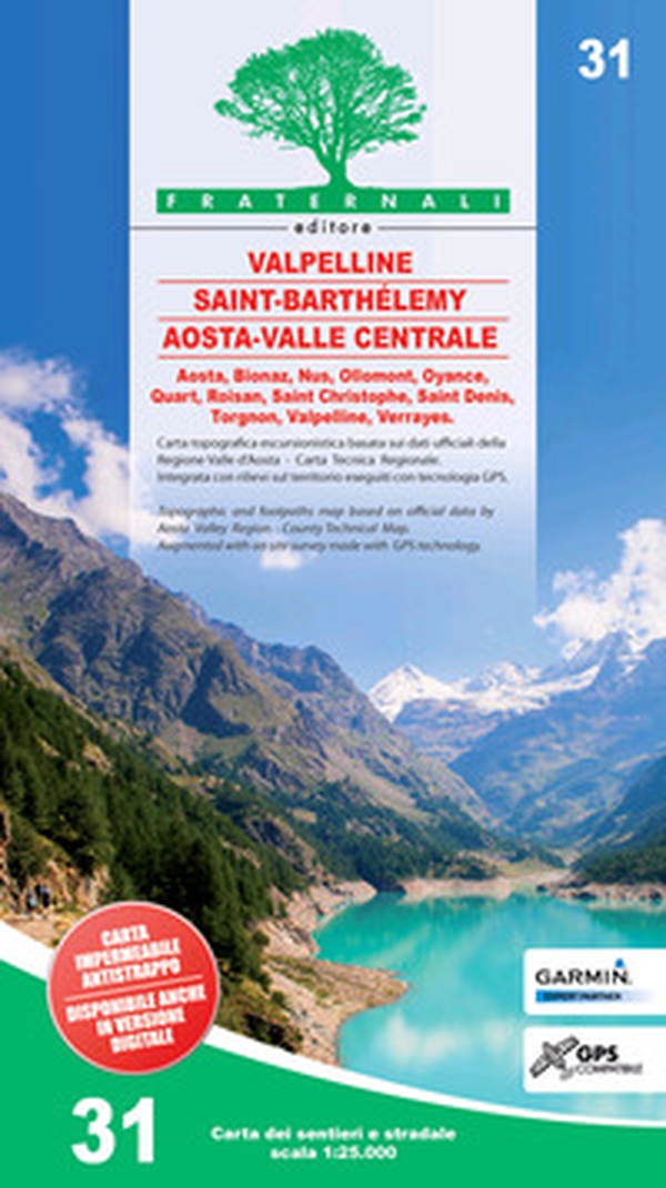 Carta n. 31. Valpelline, Saint-Barthélemy, Aosta 1:25.000 - Librerie.coop Carta n. 31. Valpelline, Saint-Barthélemy, Aosta 1:25.000 - Librerie.coop