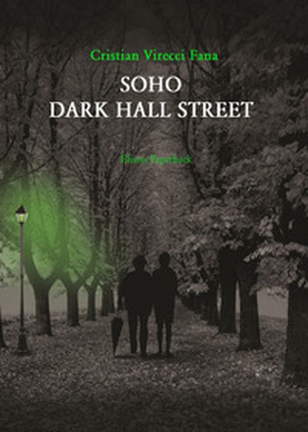 Soho dark hall street - Librerie.coop Soho dark hall street - Librerie.coop