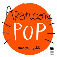 Arancione pop - Librerie.coop