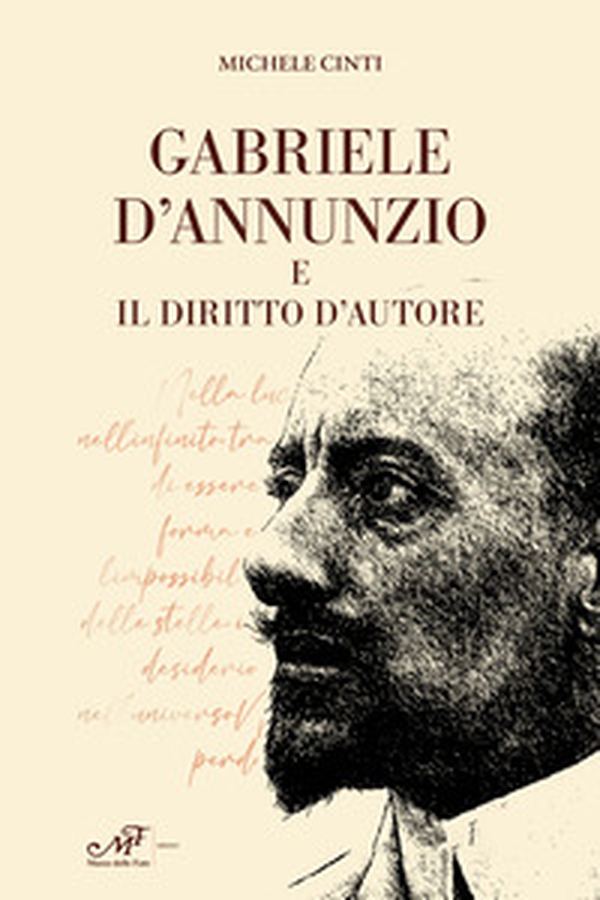 Gabriele d'Annunzio e il diritto d'autore - Librerie.coop Gabriele d'Annunzio e il diritto d'autore - Librerie.coop