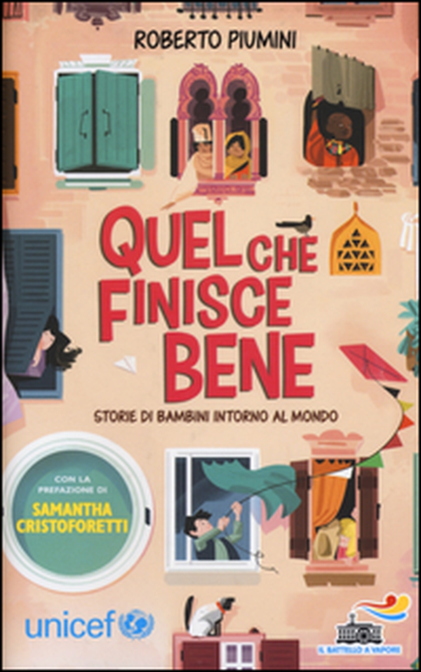 Quel che finisce bene. Storie di bambini intorno al mondo - Librerie.coop Quel che finisce bene. Storie di bambini intorno al mondo - Librerie.coop