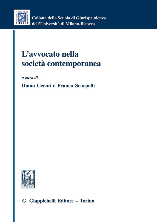 L'avvocato nella società contemporanea - Librerie.coop L'avvocato nella società contemporanea - Librerie.coop