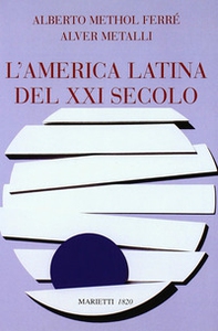 L'America latina del secolo XXI - Librerie.coop