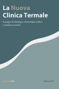 La nuova clinica termale. Rassegna di idrologia, climatologia medica e medicina termale - Vol. 1 - Librerie.coop