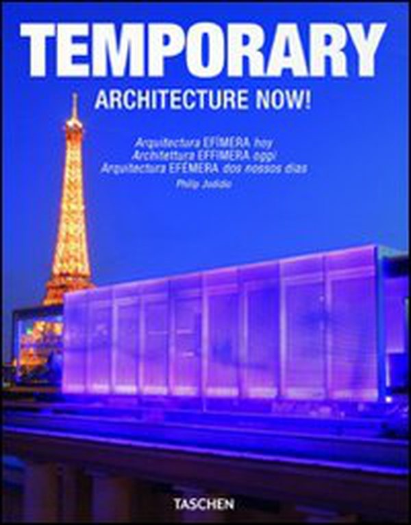 Architecture now! Temporary. Ediz. italiana, spagnola e portoghese - Librerie.coop Architecture now! Temporary. Ediz. italiana, spagnola e portoghese - Librerie.coop