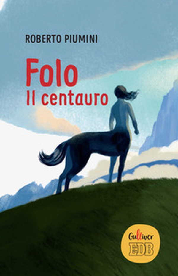 Folo. Il centauro - Librerie.coop Folo. Il centauro - Librerie.coop