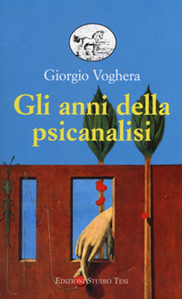Gli anni della psicanalisi - Librerie.coop Gli anni della psicanalisi - Librerie.coop