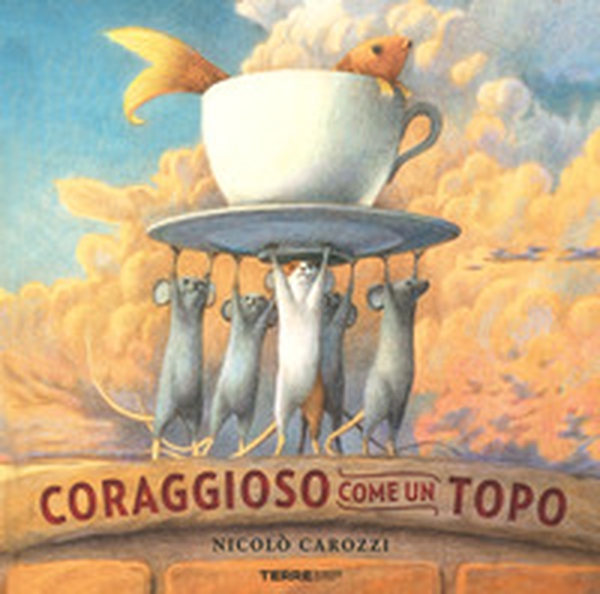 Coraggioso come un topo - Librerie.coop Coraggioso come un topo - Librerie.coop
