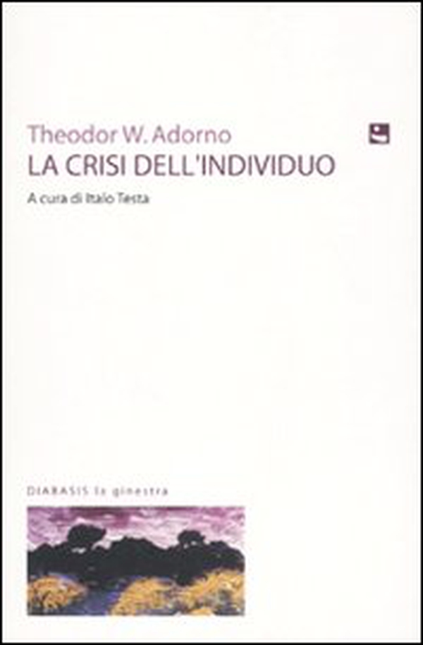 La crisi dell'individuo - Librerie.coop La crisi dell'individuo - Librerie.coop