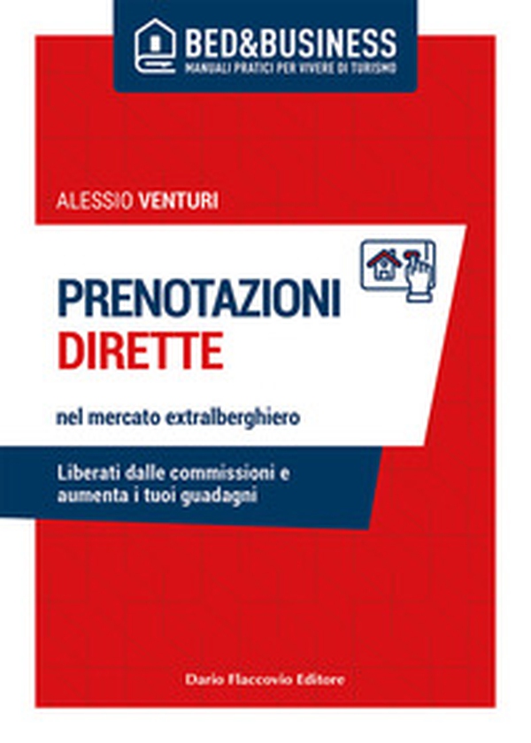 Prenotazioni dirette nel mercato extralberghiero. Liberati dalle commissioni e aumenta i tuoi guadagni - Librerie.coop Prenotazioni dirette nel mercato extralberghiero. Liberati dalle commissioni e aumenta i tuoi guadagni - Librerie.coop